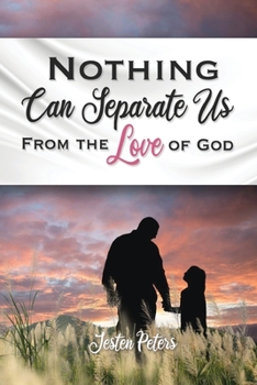 Paperback Nothing Can Separate Us from the Love of God Book