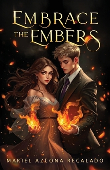 Paperback Embrace The Embers Book