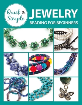 Paperback Quick & Simple Jewelry Beading for Beginners Book