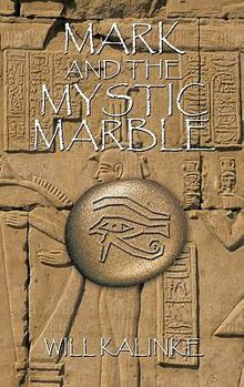 Paperback Mark and the Mystic Marble Book