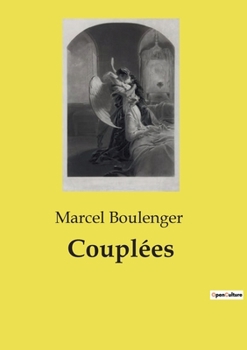 Couplées (French Edition)