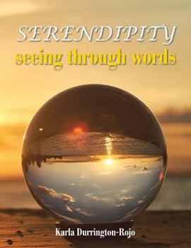 Paperback Serendipity: Seeing through words Book
