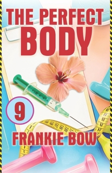 Paperback The Perfect Body: In which Professor Molly deals with a new baby, an old flame, and a regrettable coincidence. Book
