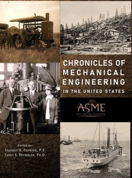 Hardcover Chronicles of Mechanical Engineering in the United States Book