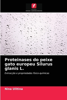 Paperback Proteinases do peixe gato europeu Silurus glanis L. [Portuguese] Book