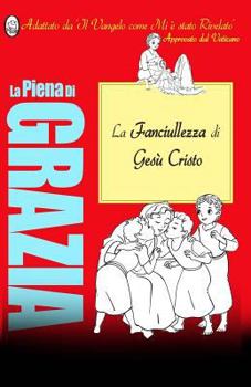 Paperback L'Infanzia di Gesù [Italian] Book
