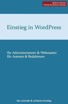 Paperback Einstieg in WordPress 3.5: Der schnelle & einfache Einstieg [German] Book