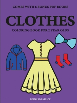 Paperback Coloring Books for 2 Year Olds (Clothes) Book