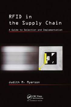 Hardcover RFID in the Supply Chain: A Guide to Selection and Implementation Book