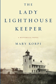 Paperback The Lady Lighthouse Keeper Book