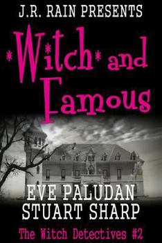 Paperback Witch and Famous (Witch Detectives #2) Book