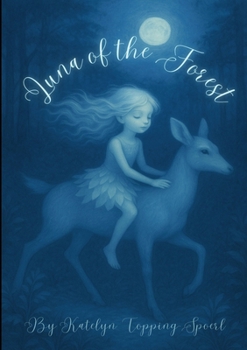 Paperback Luna of the Forest Book