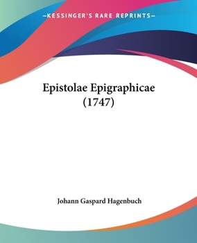 Paperback Epistolae Epigraphicae (1747) [Latin] Book