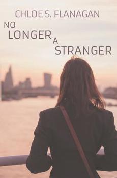 Paperback No Longer A Stranger: A Christian Romantic Suspense Novel Book