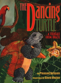 Paperback The Dancing Turtle: A Folktale from Brazil Book