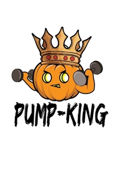 Notebook: Halloween Pumpkin Bodybuilder Pumper King Gift 120 Pages, 6X9 Inches, Dot Grid