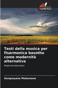Paperback Testi della musica per fisarmonica basotho come modernità alternativa [Italian] Book