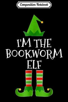 Paperback Composition Notebook: I'm The Bossy Elf Matching Family Group Christmas Journal/Notebook Blank Lined Ruled 6x9 100 Pages Book