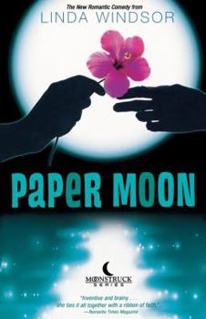Paper Moon - Book #1 of the Moonstruck