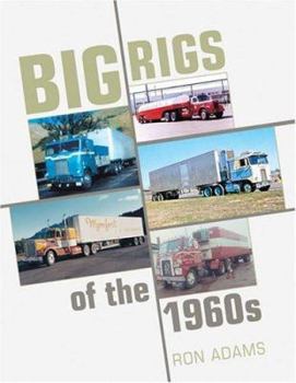 Paperback Big Rigs of The1960s Book