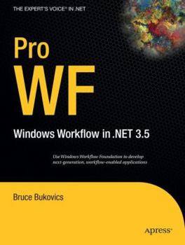 Paperback Pro Wf: Windows Workflow in Net 3.5 Book