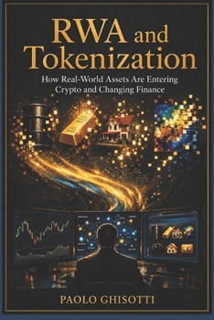 RWA and Tokenization: How Real-World Assets Are Entering Crypto and Changing Finance