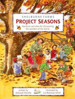 Paperback Project Seasons: Hands-On Activities for Discovering the Wonders of the World Book