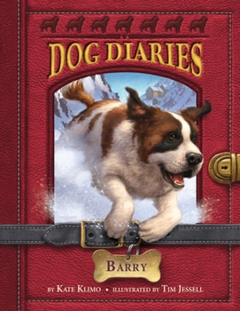 Barry - Book #3 of the Dog Diaries