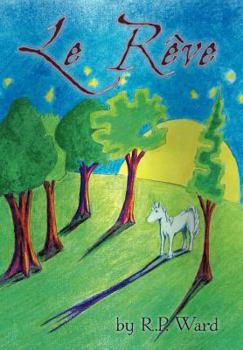 Hardcover Le Reve Book