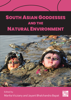 Paperback South Asian Goddesses and the Natural Environment Book