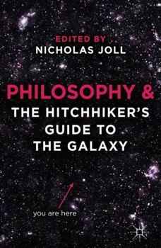 Paperback Philosophy and The Hitchhiker's Guide to the Galaxy Book