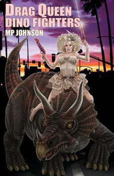 Paperback Drag Queen Dino Fighters Book
