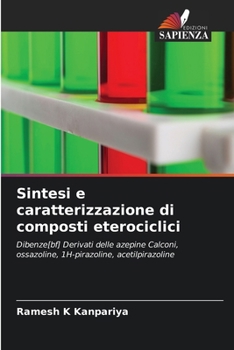 Sintesi e caratterizzazione di composti eterociclici