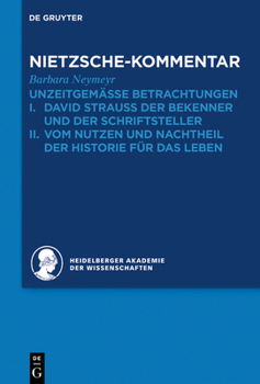 Nietzsche-Kommentar: "Unzeitgem E Betrachtungen. Erstes Bis Viertes St Ck"