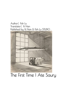 Paperback The First Time I Ate Saury Book