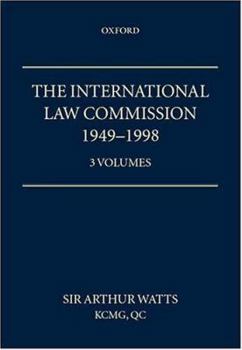The International Law Commission 1949-1998: Volumes One, Two and Three (as a Set)