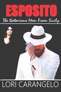 Paperback Esposito: The First Mafioso Book