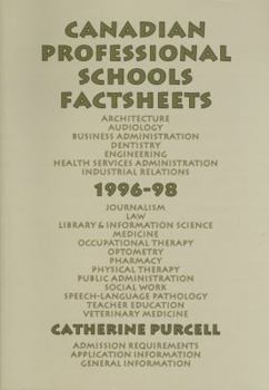 Paperback Canadian Professional Schools Factsheets, 1996-98 Book