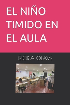 Paperback El Niño Timido En El Aula [Spanish] Book