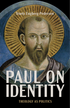 Paperback Paul on Identity: Theology as Politics Book