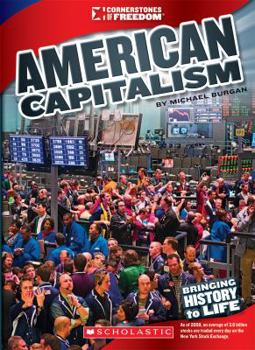 Paperback American Capitalism (Cornerstones of Freedom. Third Series) Book