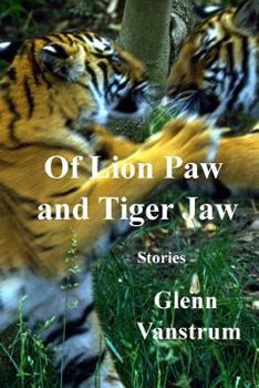 Paperback Of Lion Paw and Tiger Jaw Book