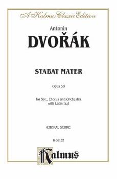 Paperback Stabat Mater, Op. 58: Choral Score (Kalmus Classic Edition) Book