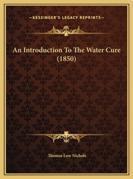 An Introduction To The Water Cure (1850)