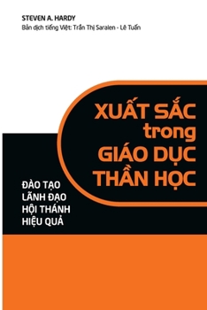 Paperback Xu_t s_c trong giáo d_c th_n h_c - _ào t_o lãnh __o H_i thánh hi_u qu_ [Vietnamese] Book