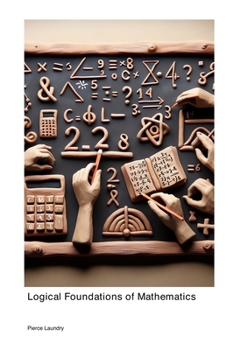 Paperback Logical Foundations of Mathematics Book