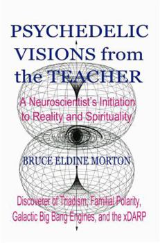 Paperback Psychedelic Visions from the Teacher Book