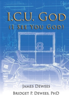 Paperback I.C.U. God: (I See You God) Book