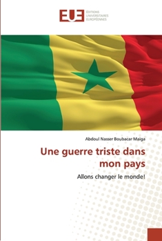 Paperback Une guerre triste dans mon pays [French] Book