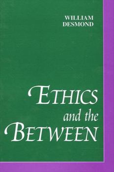 Hardcover Ethics and the Between Book